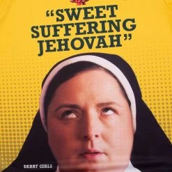 'Sweet Suffering Jehovah' Women’s Derry Girls Jersey -Sports Equipment Discount Store sweet suffering jehovah 5